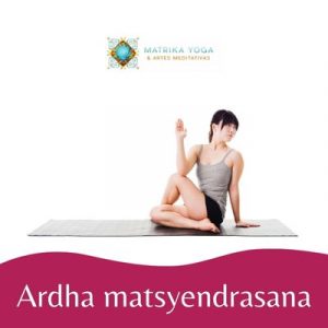 ardha matsyendrasana, asana de yoga para principiantes
